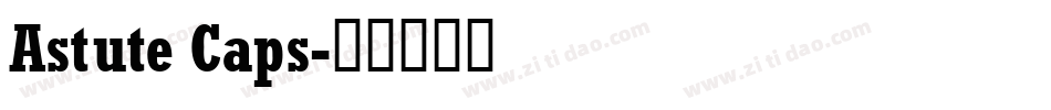 Astute Caps字体转换